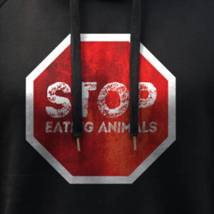 Stop Eating Animals Hoodie