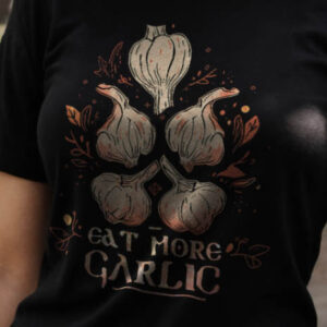 Eat More Garlic
