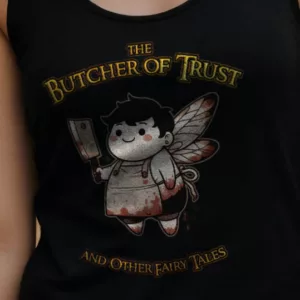 Butcher of Trust (Fantasy Version) Tank-Top
