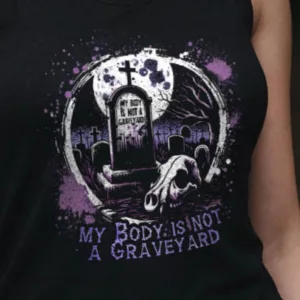 My Body is not a Graveyard Tank-Top