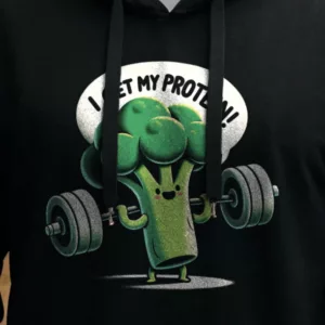 I Get My Protein Hoodie