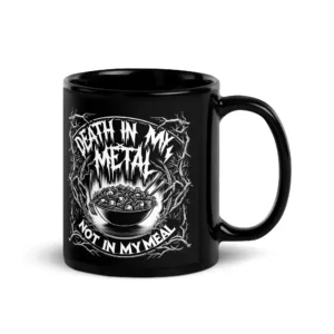 Death in my Metal Tasse