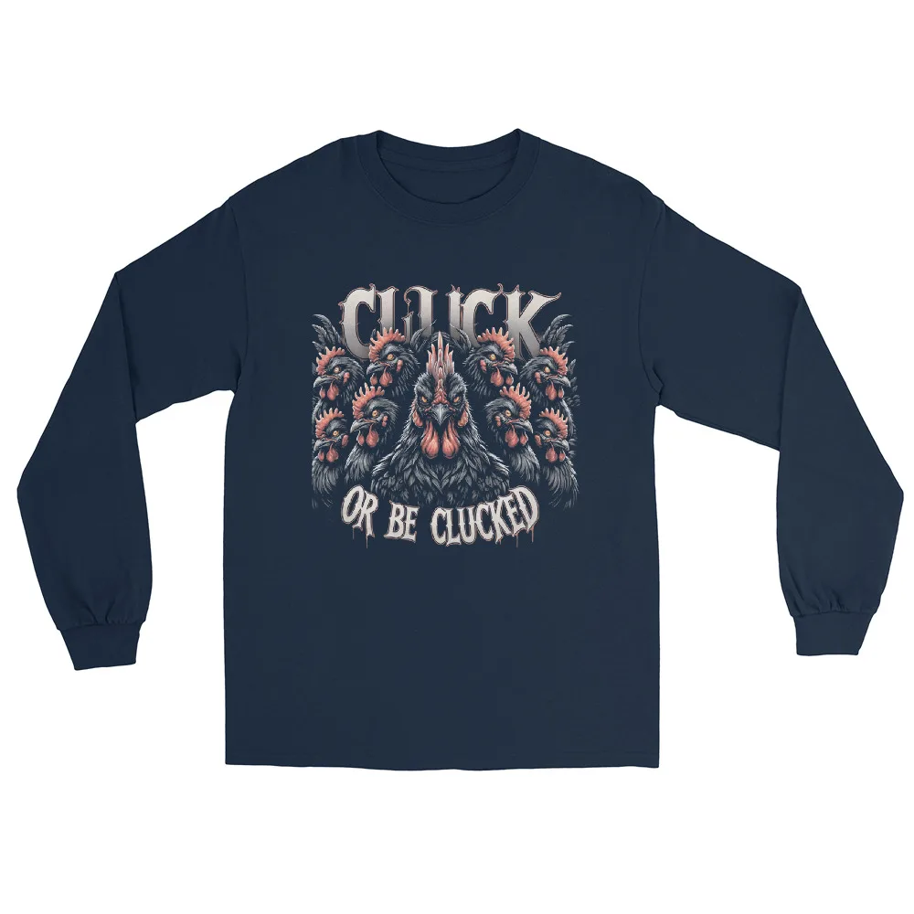 Cluck or be Clucked Longsleeve 26 Cluck or be Clucked Longsleeve – Bild 3