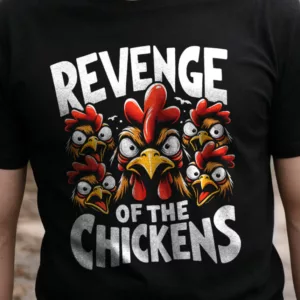 Revenge of the Chickens