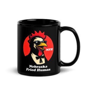 Nebraska Fried Human Tasse