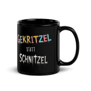 Gekritzel statt Schnitzel Tasse