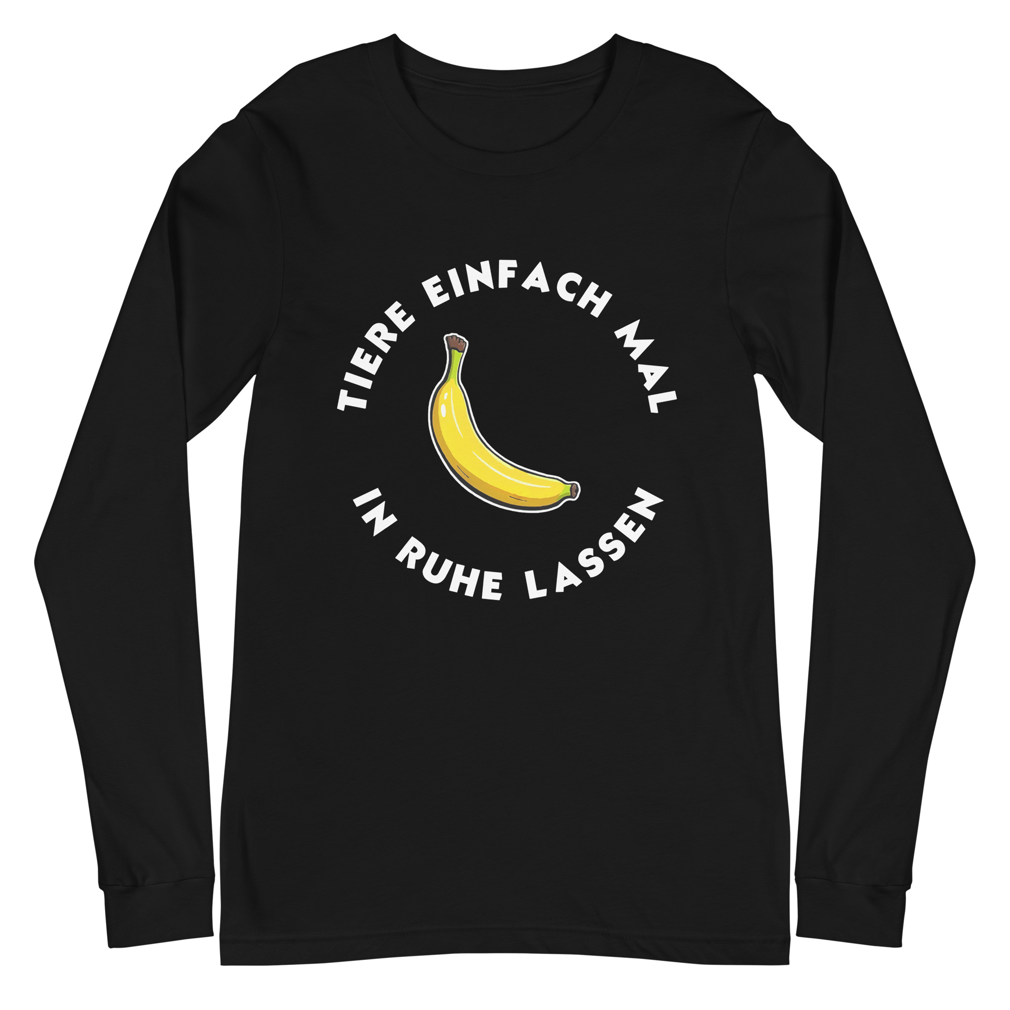 Tiere einfach mal in Ruhe lassen Longsleeve 20 Tiere einfach mal in Ruhe lassen Longsleeve – Bild 3