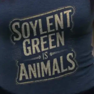 Soylent Green is Animals Tank-Top