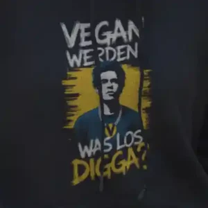 Vegan werden was los Digga Hoodie