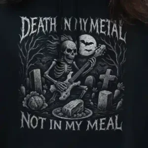 Death in my Metal (Halloween) Hoodie